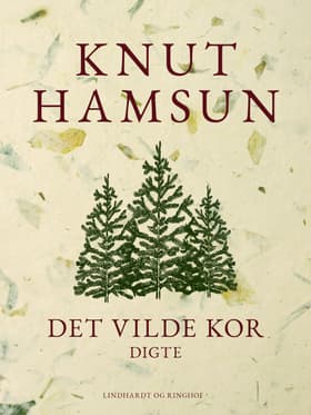Det vilde kor af Knut Hamsun
