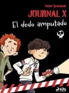 Journal X - El dedo amputado af Kit A. Rasmussen