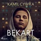 Bękart af Kamil Cywka