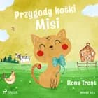 Przygody kotki Misi af Ilona Tront