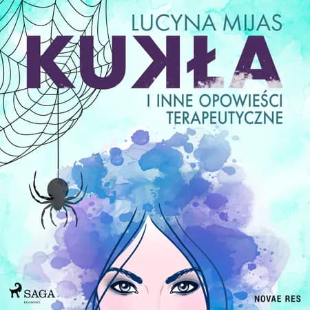 Kukła i inne opowieści terapeutyczne af Lucyna Mijas
