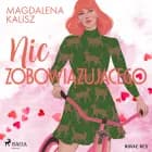 Nic zobowiązującego