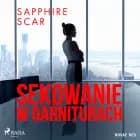 Sekowanie w garniturach af Sapphire Scar