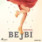 Bejbi af Hary Rosa