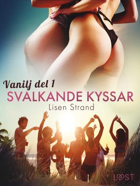 Svalkande kyssar - erotisk novell af Lisen Strand