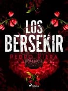 Los bersekir af Pedro Riera