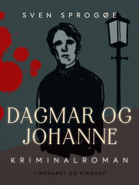 Dagmar og Johanne af Sven Sprogøe