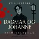 Dagmar og Johanne