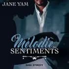 La mélodie des sentiments af Jane Yam