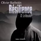 Résilience, T2 : Le Rescator af Olivier Barbotin
