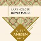 Lars Holger bliver mand af Niels Anesen