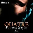 Quatre af Lindsey T.
