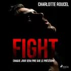 Fight af Charlotte Roucel