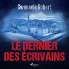 Le Dernier des écrivains