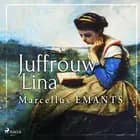 Juffrouw Lina af Marcellus Emants