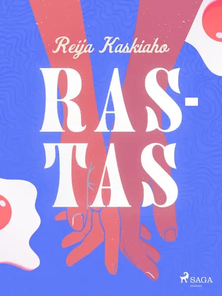 Rastas af Reija Kaskiaho