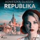 Republika af Agnieszka Gładzik