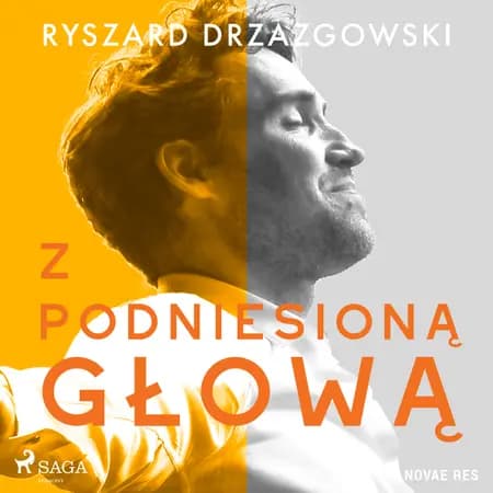 Z podniesioną głową af Ryszard Drzazgowski