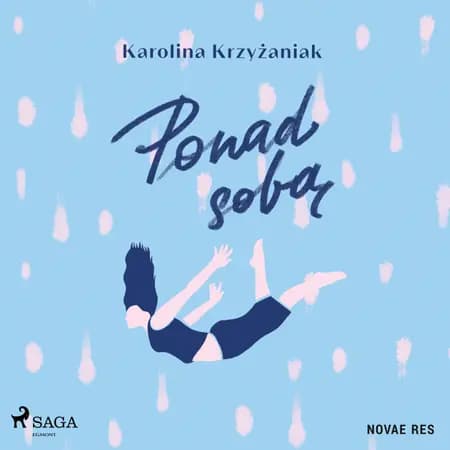 Ponad sobą af Karolina Krzyżaniak