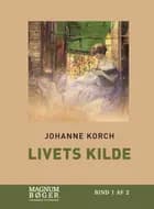 Livets kilde af Johanne Korch