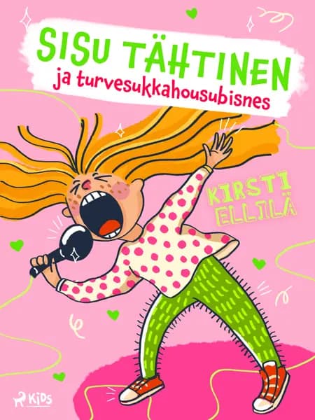 Sisu Tähtinen ja turvesukkahousubisnes af Kirsti Ellilä