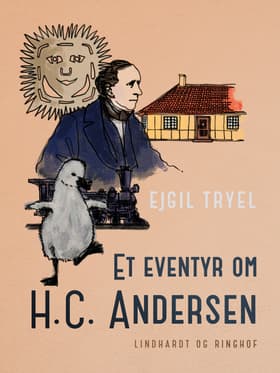 Et eventyr om H.C. Andersen af Ejgil Tryel