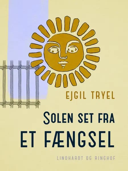 Solen set fra et fængsel af Ejgil Tryel