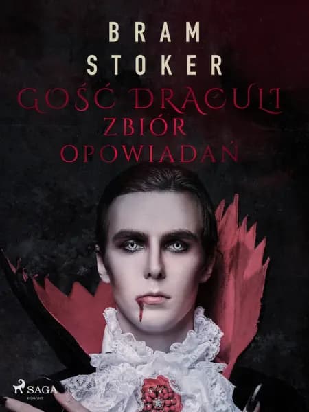 Gość Draculi. Zbiór opowiadań af Bram Stoker