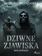 Dziwne zjawiska. Zbiór opowiadań