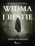 Widma i bestie. Zbiór opowiadań