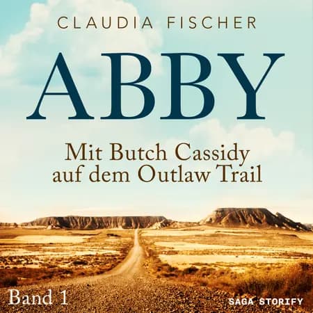 Mit Butch Cassidy auf dem Outlaw Trail af Claudia Fischer