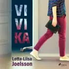 Vivika af Lotta-Liisa Joelsson