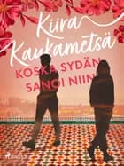 Koska sydän sanoi niin