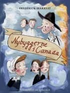 Nybyggerne i Canada af Frederick Marryat