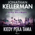 Kiedy pęka tama