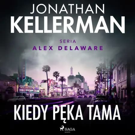 Kiedy pęka tama af Jonathan Kellerman