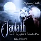 Faoladh, Tome 2 : La prophétie du Croissant de Lune af Stéphanie Piccillo
