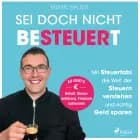 Sei doch nicht besteuert