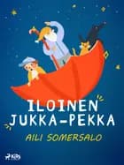 Iloinen Jukka-Pekka