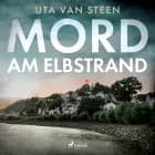 Mord am Elbstrand af Uta van Steen