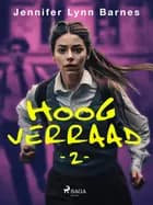 Hoog verraad af Jennifer Lynn Barnes
