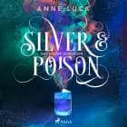 Silver & Poison, Band 1