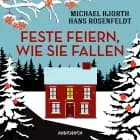 Feste Feiern, Wie Sie Fallen