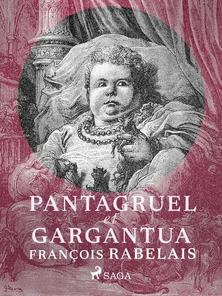 Pantagruel et Gargantua af François Rabelais