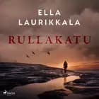 Rullakatu af Ella Laurikkala