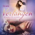De serie 'Verlangen' en andere hete erotische korte verhalen