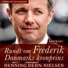 Rundt om Frederik : Danmarks kronprins