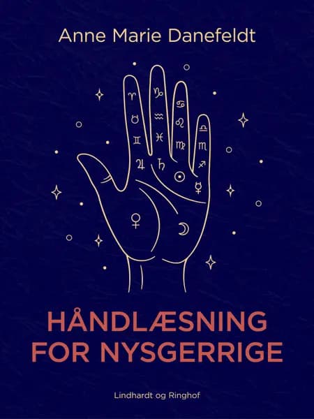 Håndlæsning for nysgerrige af Anne Marie Danefeldt