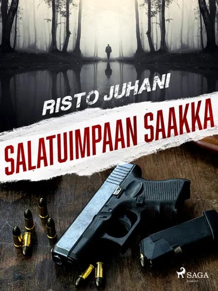 Salatuimpaan saakka af Risto Juhani