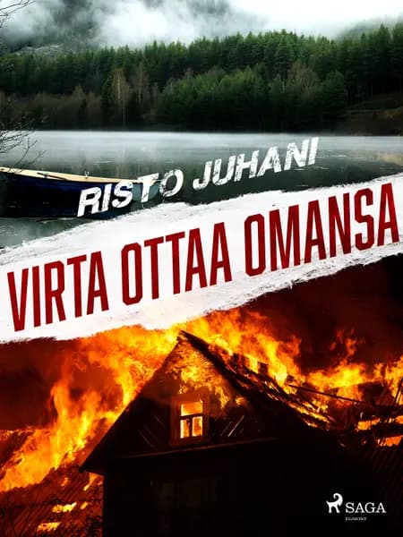 Virta ottaa omansa af Risto Juhani